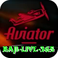 baji live 365 VIP Edition v5.2.4