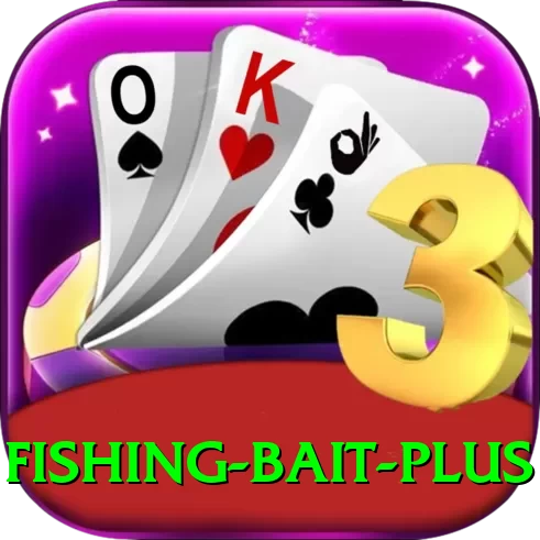fishing bait Max Casino App - 2