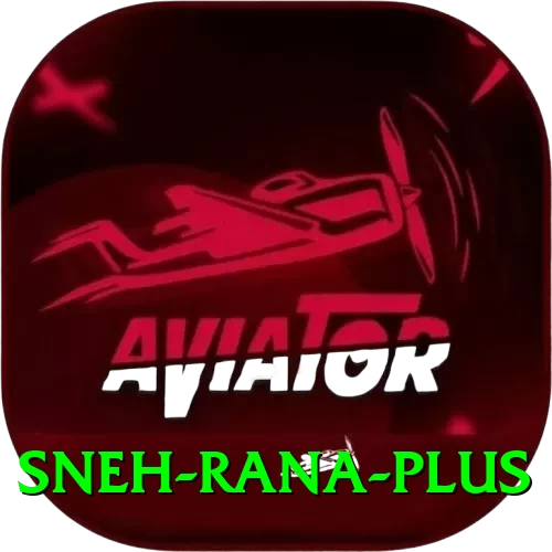 sneh rana Casino Official v4.6.8 - 2
